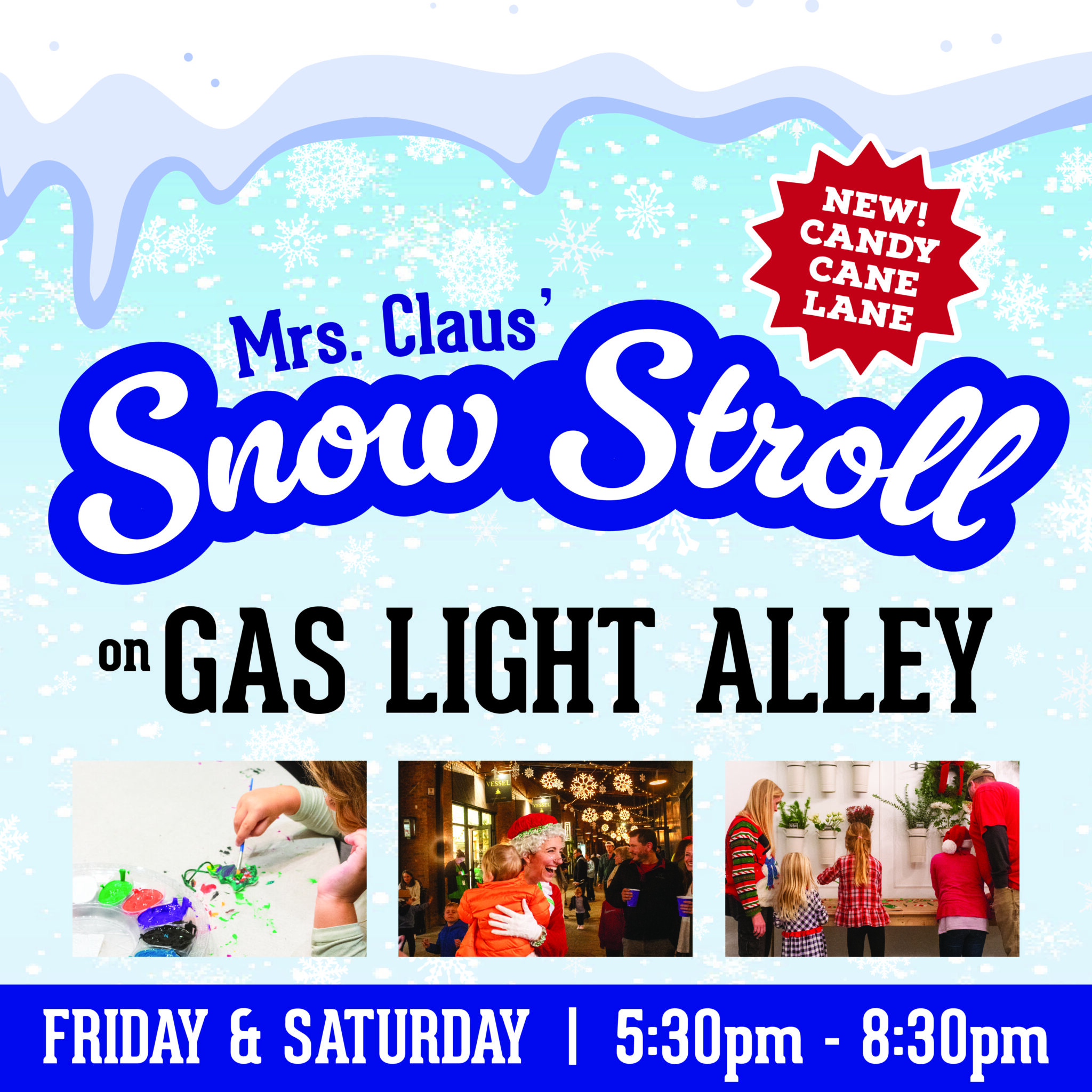 Mrs Claus #39 Snow Stroll on Gas Light Alley at Stovehouse Hville Blast